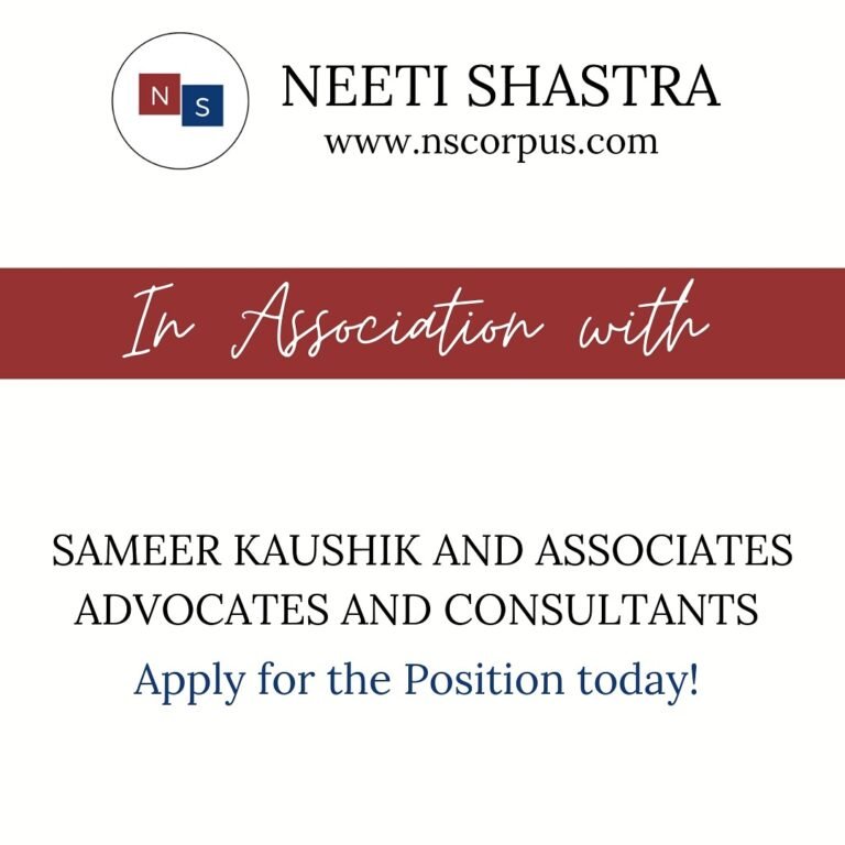 Internship Opportunity with Sameer Kaushik Associates By Neeti Shastra- The Law Communicants