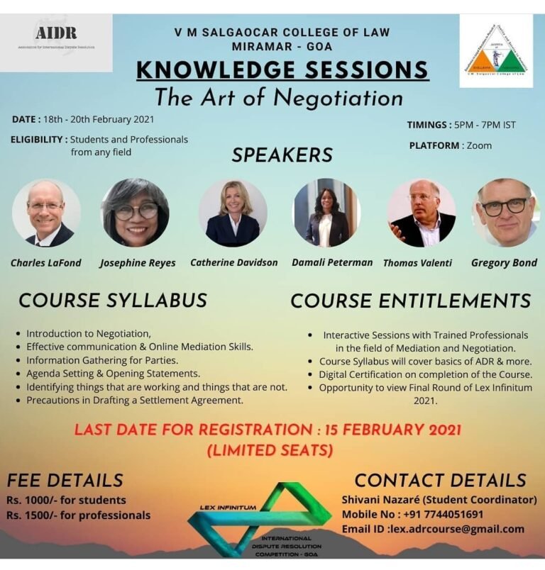The Law Communicants: Lex Infinitum: Online Certificate Course on Alternative Dispute Resolution by V.M Salgaocar College of Law (18th to 20th February 2021). Register by 15th February 2021!