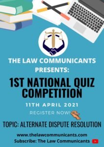 1st National Quiz Competition [April 11] By The Law Communicants: Register by April 9