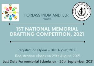 JLR (Indian Journal of Legal Review) Journal is inviting submissions from law students for its 1st National Memorial Drafting Competition, 2021.