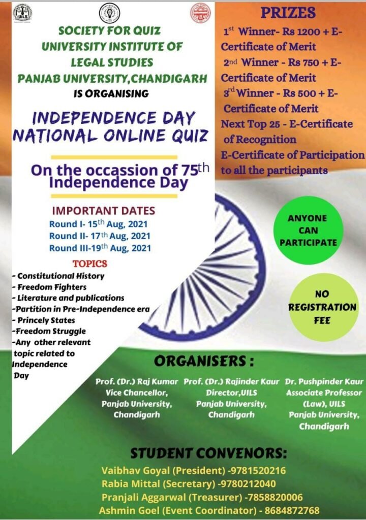 Independence Day National Online Quiz By Society for Quiz, University Institute of Legal Studies, Panjab University, Chandigarh