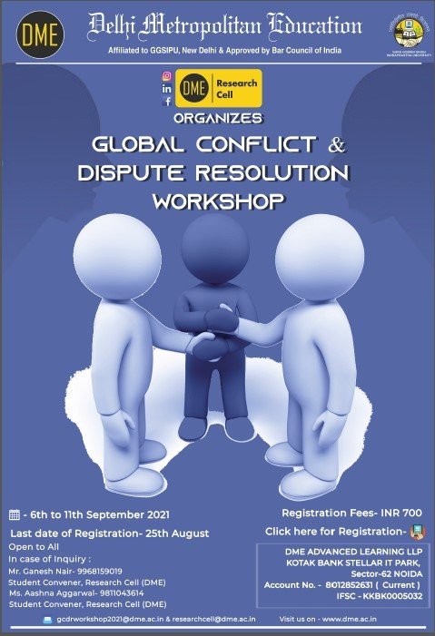 Online Workshop on Global Conflict & Dispute Resolution, by Delhi Metropolitan Education (DME)