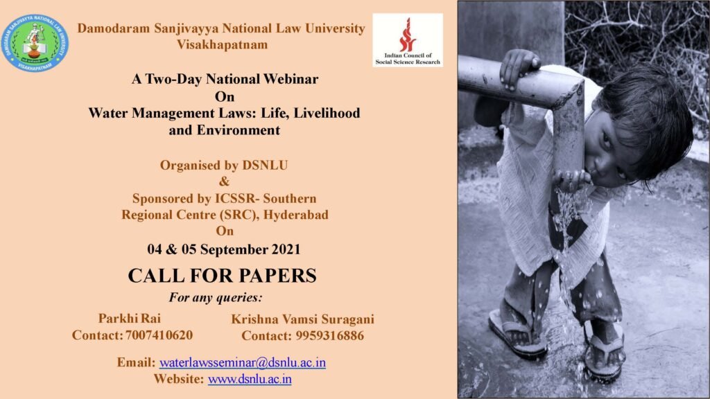 National Webinar On Water Management Laws: Life, Livelihood And  Environment Organized By: DSNLU