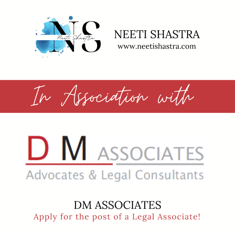 Job Opportunity With Dm Associates By Neeti Shastra - The Law Communicants