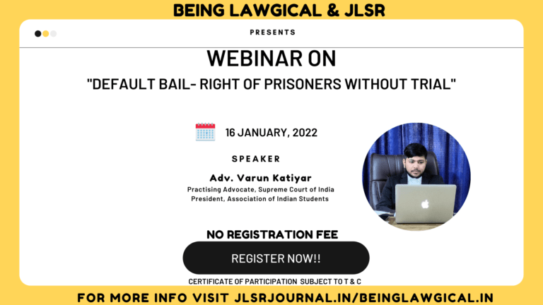 Webinar On Default Bail- Right Of Prisoners Without Trial - The Law Communicants