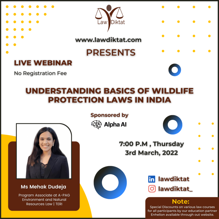 Webinar on Understanding basics of wildlife protection laws in India - The Law Communicants