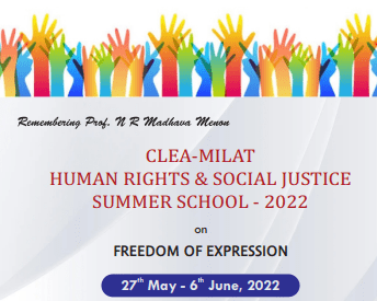 CLEA‐MILAT Human Rights & Social Justice Summer School ‐ 2022 on "Freedom of Expression