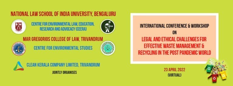 International Conference and Workshop on Waste Management and Recycling, by NLSIU, MGCL, and CKCL - The Law Communicants