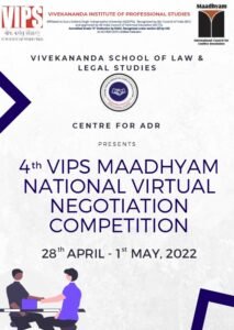4th VIPS – Maadhyam National Virtual Negotiation Competition, 2022 - The Law Communicants