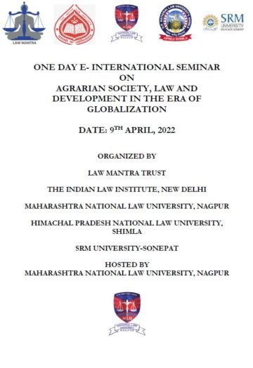 E-International Seminar On Agrarian Society, Law, and Development In The Era Of Globalization - The Law Communicants