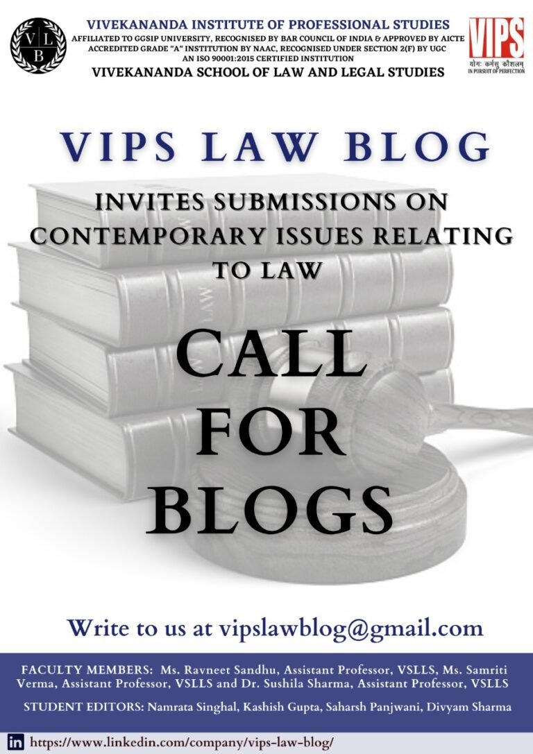 Call for Blogs – VIPS Law Blog - The Law Communicants