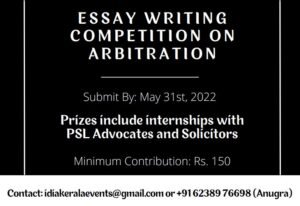 Essay Writing Competition on Arbitration by IDIA, Kerala Chapter: Submit by May 31st