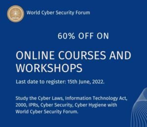 Online Courses and Workshops by World Cyber Security Forum Register by July 10