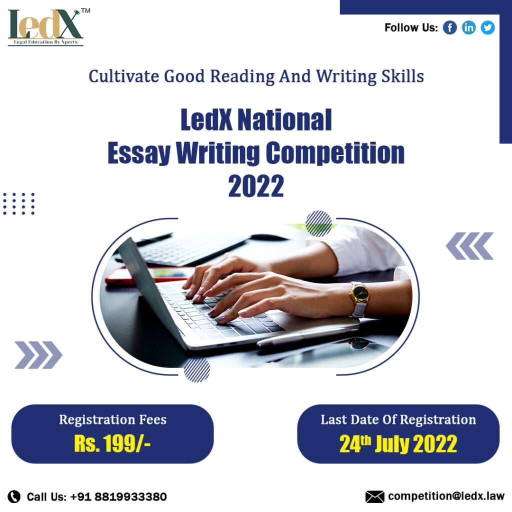 LedX National Essay Writing Competition, 2022 - The Law Communicants