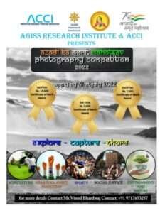 Agiss Research Institute – Acci Present Azadi Ka Amrit Mahotsav (Akam) Photography Competition 2022 - The Law Communicants