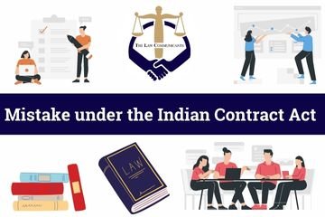 Mistake under the Indian Contract Act 1872