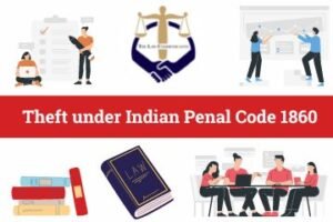Theft under Indian Penal Code 1860
