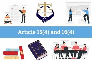 Article 15(4) and 16(4)