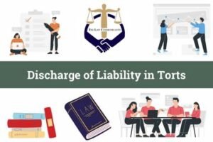 Discharge of Liability in Torts