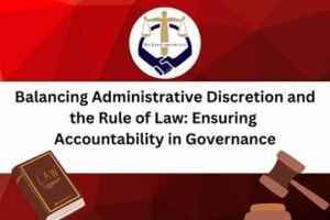 Balancing Administrative Discretion