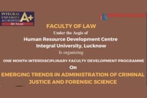 Faculty Development Programme on Interdisciplinary Studies, Integral University, Lucknow [Online; September 1-30] Registration Deadline August 30