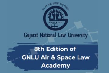 8th Edition of GNLU Air and Space Law Academy [23 Sept. to 27 Sept. 2023]