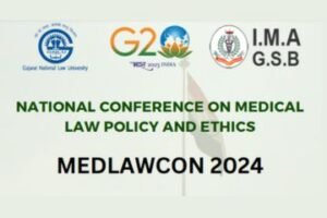 National Conference on Medical Law, Policy and Ethics MEDLAWCON 2024 on 6th and 7th January 2024