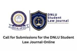 Call for Submissions for the DNLU Student Law Journal-Online