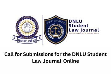 Call for Submissions for the DNLU Student Law Journal-Online