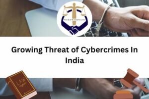 Growing Threat of Cybercrimes In India