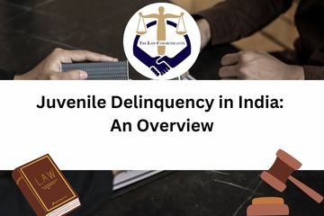 Juvenile Delinquency in India An Overview