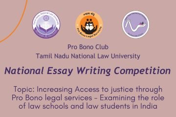 National Essay Writing Competition By Pro Bono Club, TNNLU, Tiruchirappalli