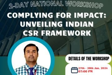 2-Day National Workshop Complying For Impact Unveiling Indian CSR Framework