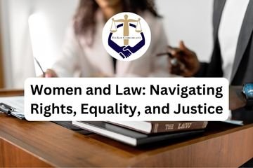Women and Law Navigating Rights, Equality, and Justice