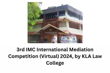 3rd IMC International Mediation Competition (Virtual) 2024, by KLA Law College
