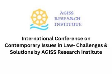 International Conference on Contemporary Issues in Law- Challenges & Solutions by AGISS Research Institute