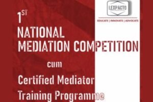 1st Virtual National Mediation Competition cum Certified Training Program