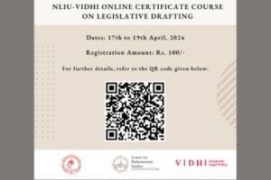 Read more about the article NLIU-VIDHI Online Certificate Course on Legislative Drafting