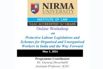 Workshop on Protective Labour Legislations and Schemes for Organised and Unorganised Workers in India