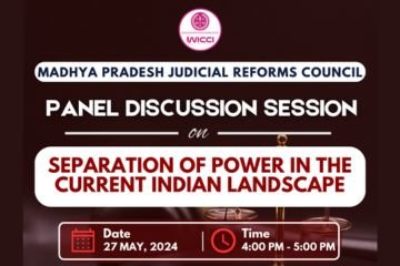 Panel Discussion On “Separation Of Power in the Current Indian Landscape” By MPJRC Register by 25th May