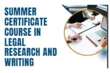 Read more about the article Summer Certificate Course in Legal Research and Writing