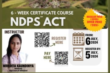 6 Week Certificate Course on NDPS Act, 1985 by Legal Vidhiya