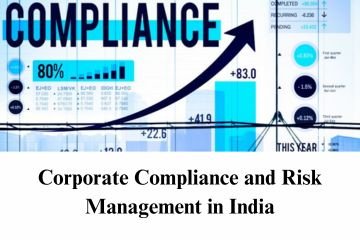 Corporate Compliance and Risk Management in India
