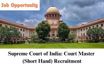 Supreme Court of India Court Master (Short Hand) Recruitment