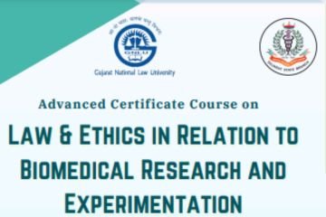 Advanced Certificate Course On Law and Ethics about Biomedical Research And Experimentation