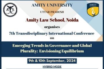 7th Transdisciplinary International Conference on Emerging Trends in Governance and Global Plurality: Envisioning Equilibrium