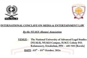 International Conclave On Media & Entertainment Law By The NUALS Alumni Association