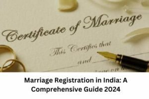 Marriage Registration in India A Comprehensive Guide 2024