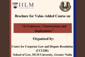 Course on "E-Contracts: Construction and Implications" Organized by IILM University