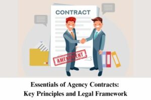 Essentials of Agency Contracts Key Principles and Legal Framework